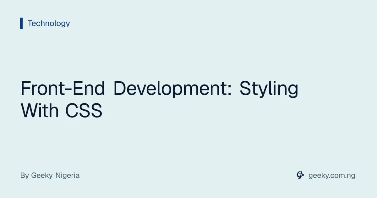 Front-End Development: Styling With CSS