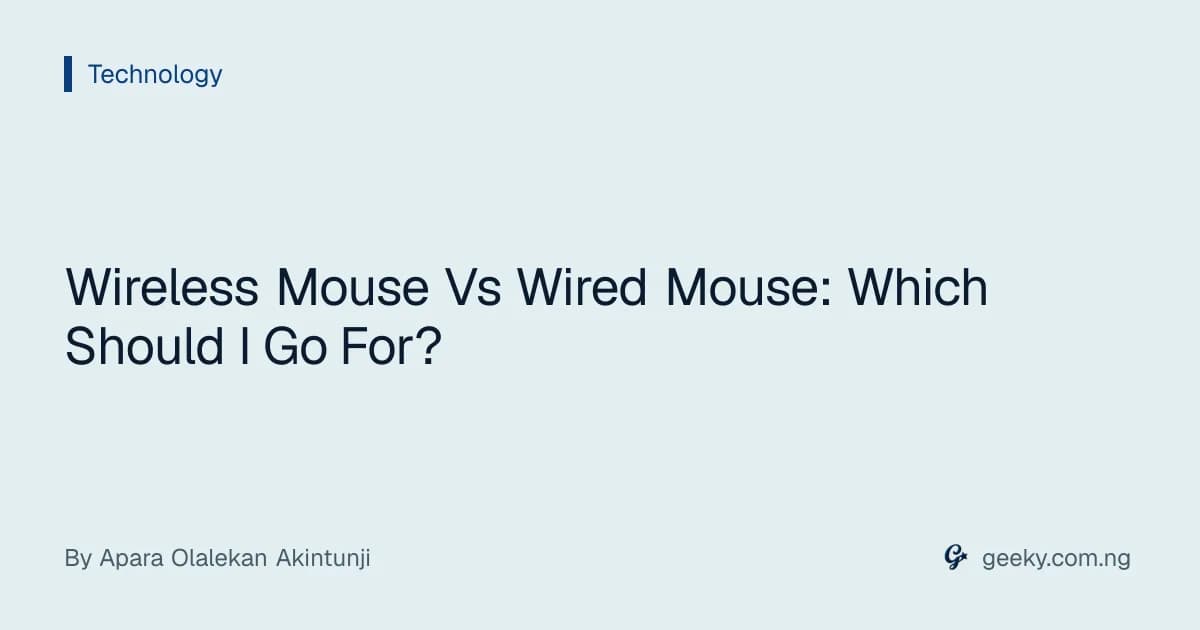 Wireless Mouse Vs Wired Mouse: Which Should I Go For?