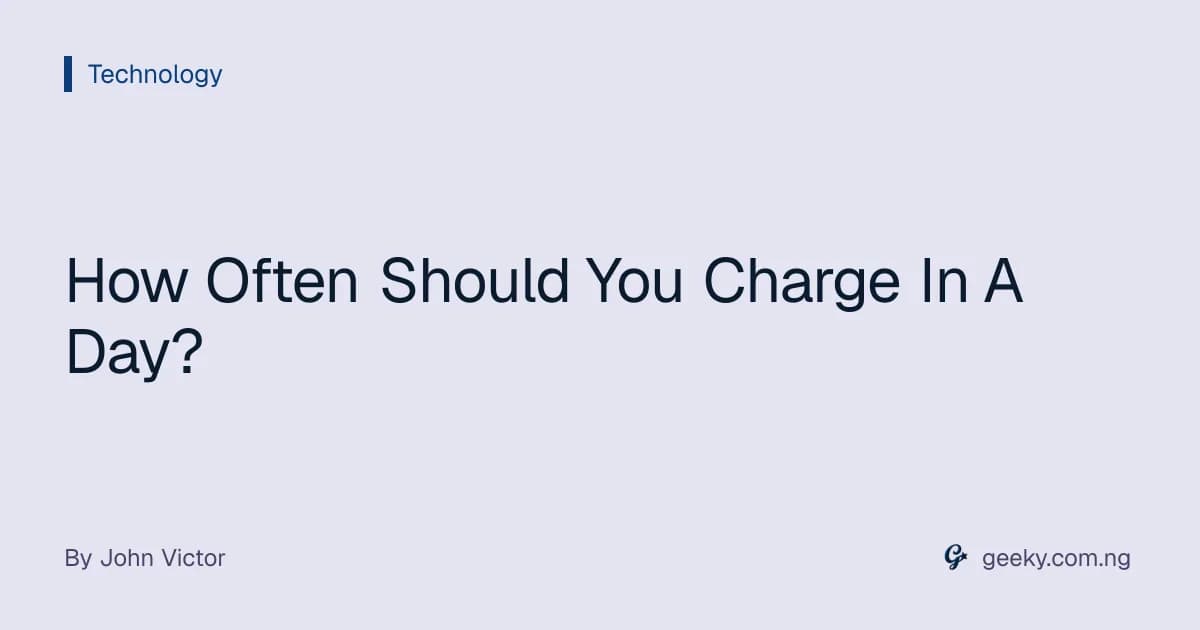How Often Should You Charge In A Day?
