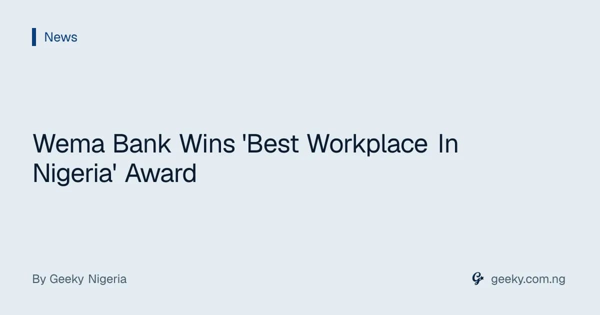 Wema Bank Wins 'Best Workplace In Nigeria' Award