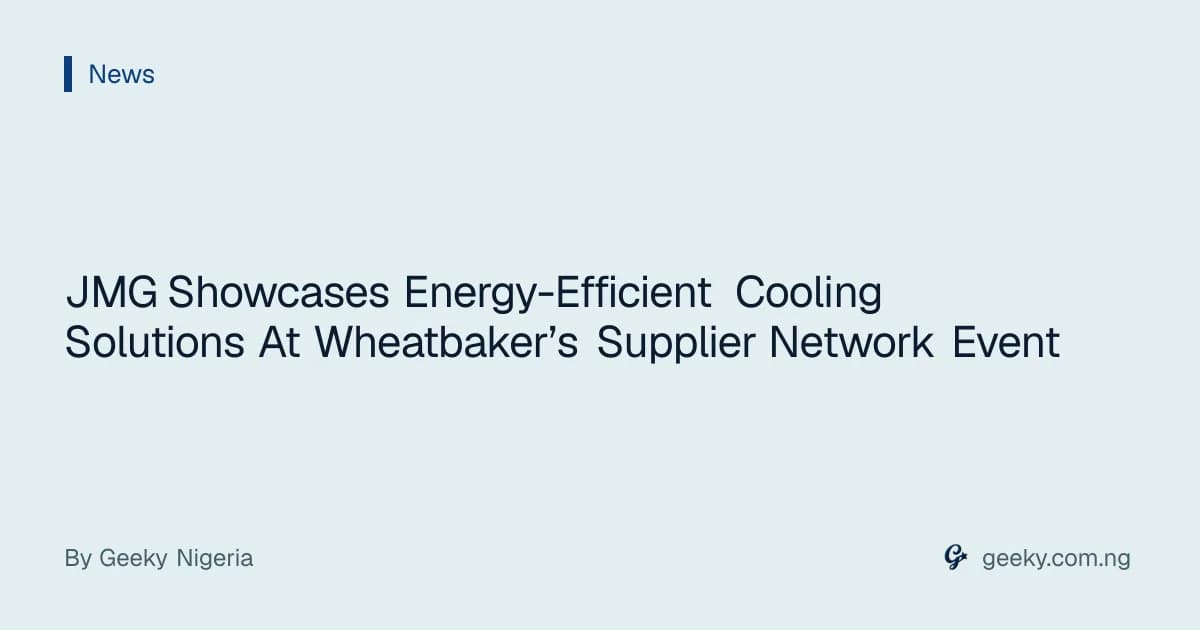 JMG Showcases Energy-Efficient Cooling Solutions At Wheatbaker’s Supplier Network Event