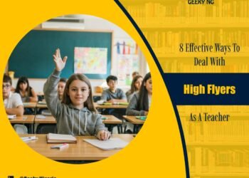 8 Effective Ways To Deal With High Flyers As A Teacher