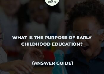 What Is The Purpose Of Early Childhood Education? (Answer Guide)